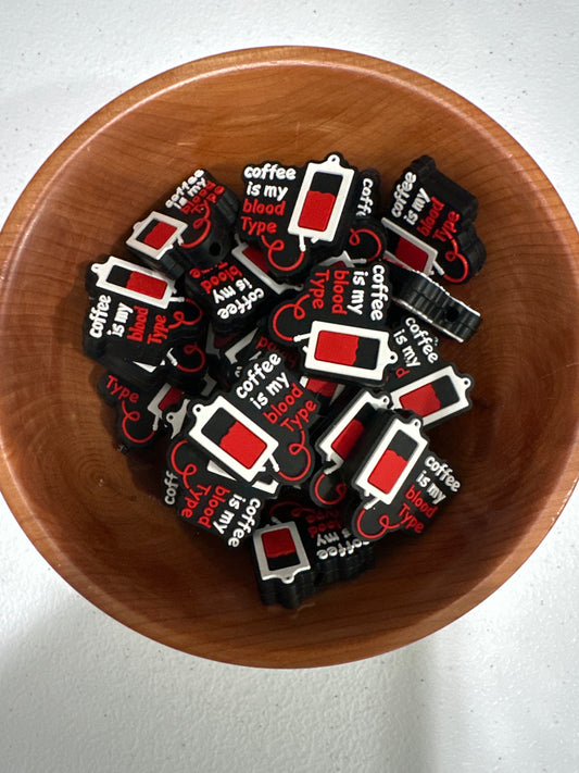 #253 Silicone Focal Beads -COFFEE IS MY BLOOD