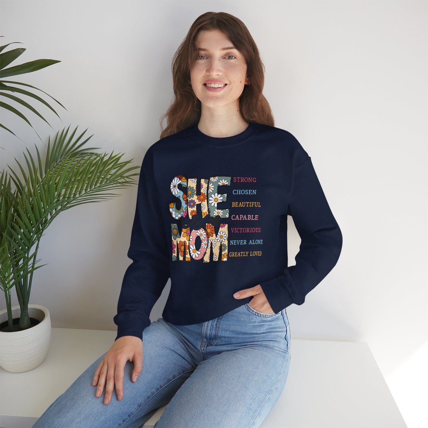 Stay Strong Mom Floral Crewneck Sweatshirt — Inspirational Mother’s Day Gift