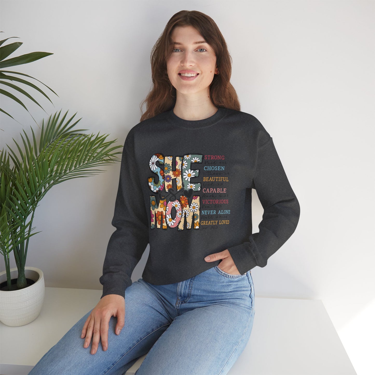 Stay Strong Mom Floral Crewneck Sweatshirt — Inspirational Mother’s Day Gift