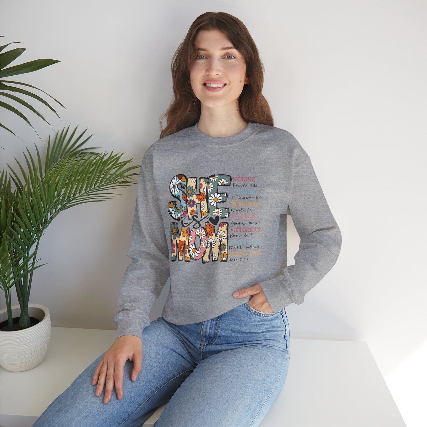 Stay Strong Mom Floral Crewneck Sweatshirt — Inspirational Mother’s Day Gift