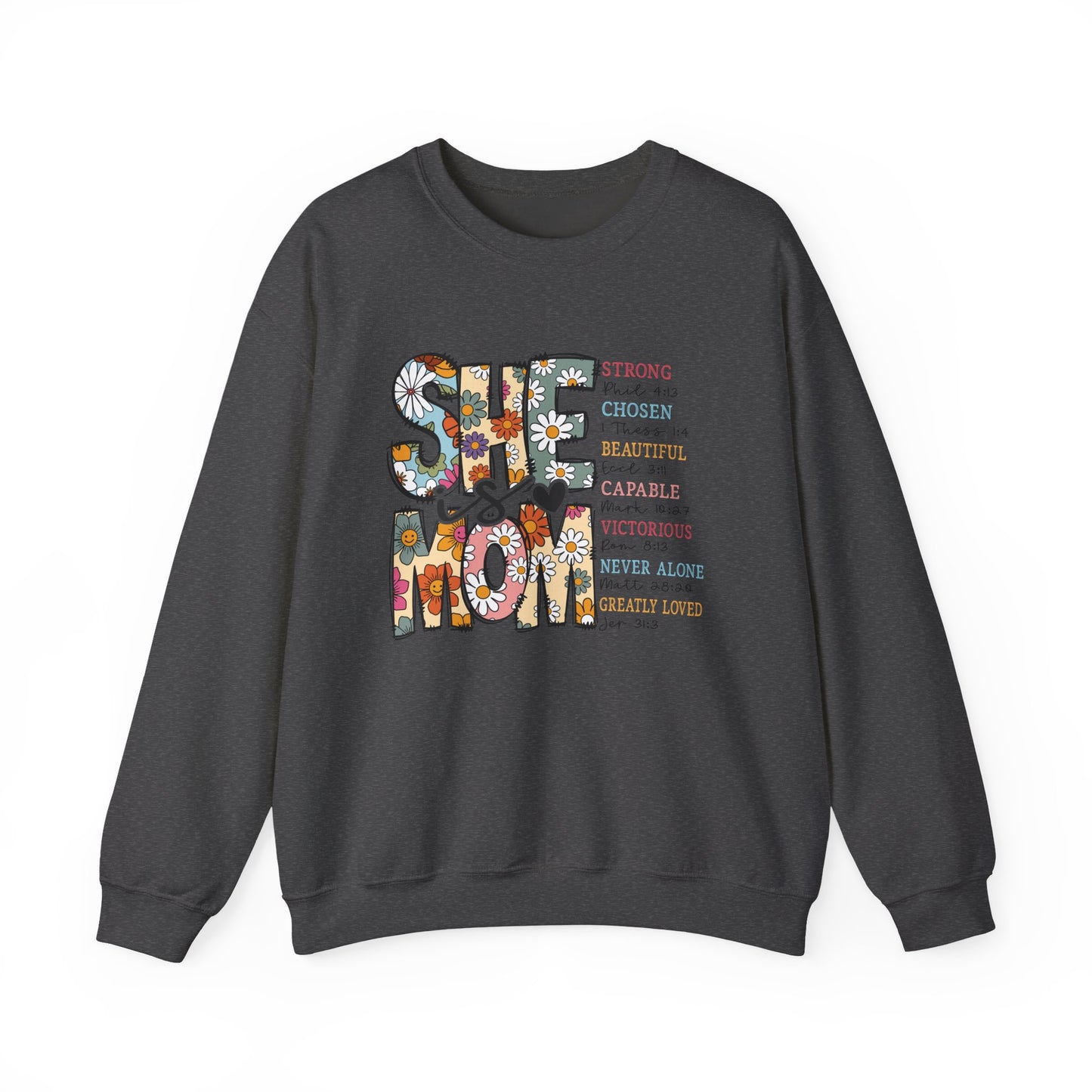 Stay Strong Mom Floral Crewneck Sweatshirt — Inspirational Mother’s Day Gift