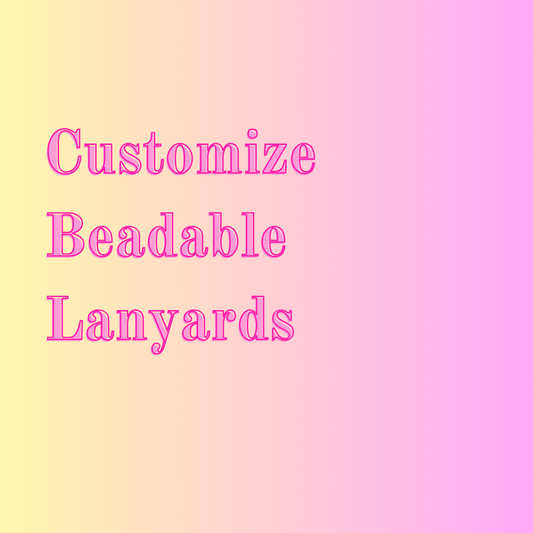 Customize Beadable Lanyard